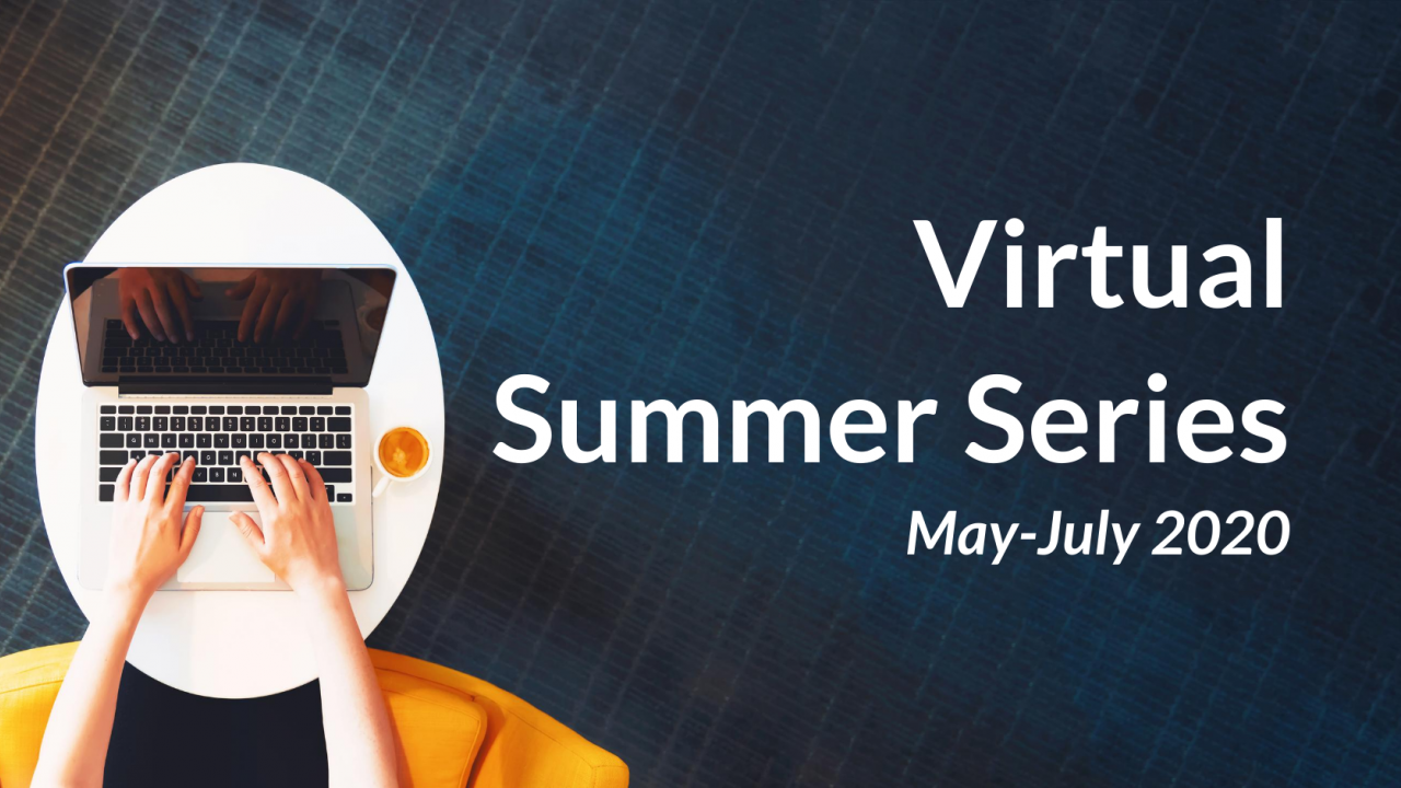 Virtual Summer Series.